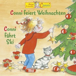 Conni feiert Weihnachten / Conni fährt Ski