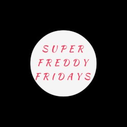 Best of Super Freddy Fridays (1-3) (2012-2014)