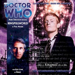 Doctor Who - The Companion Chronicles: Ringpullworld