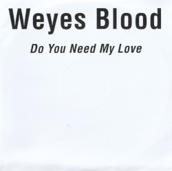 Do You Need My Love