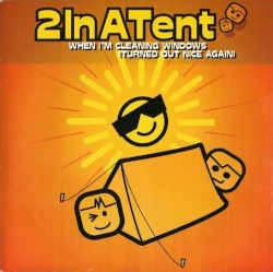 When I'm Cleaning Windows (Turned Out Nice Again)