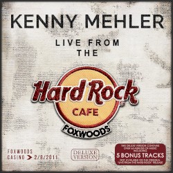 Live From the Hard Rock (Deluxe Version)