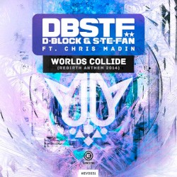 Worlds Collide (Rebirth Anthem 2014)