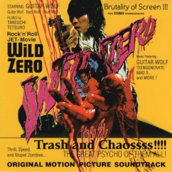 Wild Zero: Original Sound Track
