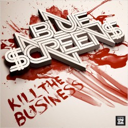 Kill the Business