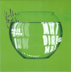 Mai dire mai (la locura)