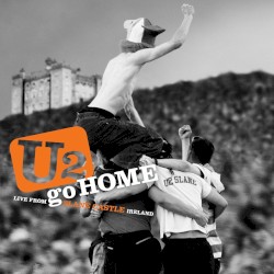 The Virtual Road – U2 Go Home: Live From Slane Castle Ireland EP