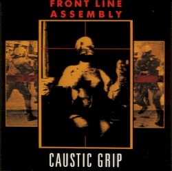 Caustic Grip