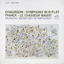 Chausson: Symphony in B-flat / Franck: Le Chasseur maudit