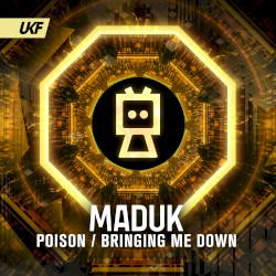 Poison / Bringing Me Down