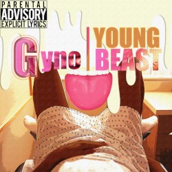 Gyno Beast