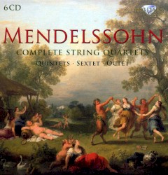 Complete String Quartets / Quintets / Sextet / Octet