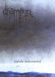 Opiate Andromeda