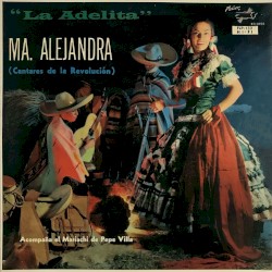 La Adelita (Cantares de la revolución)