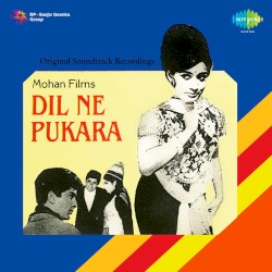 Dil Ne Pukara