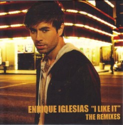 I Like It: The Remixes