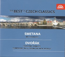 The Best of Czech Classics: My Country / Slavonic Dances / Symphony No. 9 'From the New World'