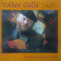 De Wind hodd kaan Haß