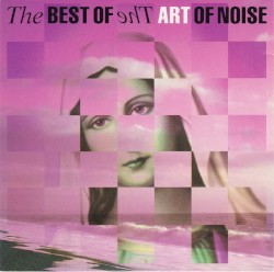 The Best of the Art of Noise
