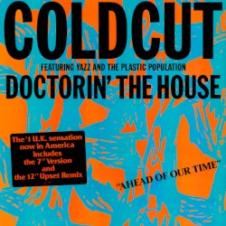 Doctorin’ the House