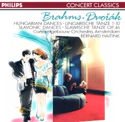 Brahms: Hungarian Dances / Dvorak: Slavonic Dances