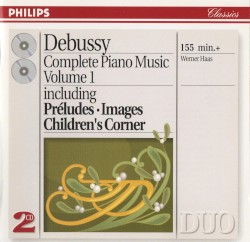 Complete Piano Music, Volume 1: Préludes / Images / Children's Corner