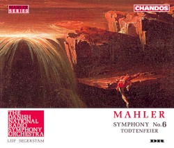 Symphony no. 6 / Todtenfeier