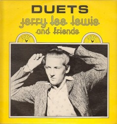 Duets:: Jerry Lee Lewis and Friends