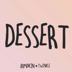 Dessert