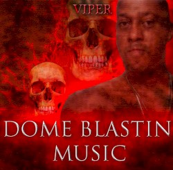 Chrome Music (Dome Stealin Music)