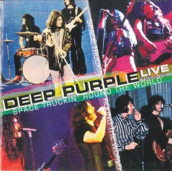 Space Truckin’ Round the World, Live 68–76