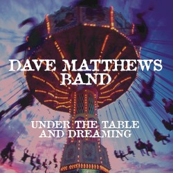 Under the Table and Dreaming