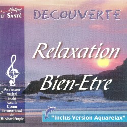 Découverte : Relaxation Bien-être
