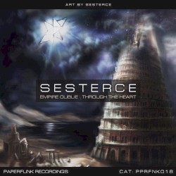 Empire Oublie / Through The Heart