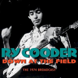 Down At The Field: The 1974 Broadcast