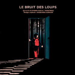 Le bruit des loups