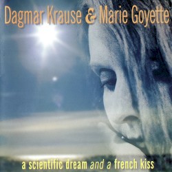 A Scientific Dream and a French Kiss