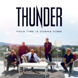 Your Time Is Gonna Come