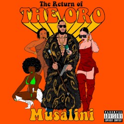 Return of the Oro