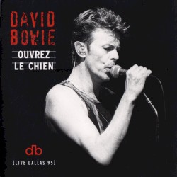 Ouvrez le chien: Live Dallas 95