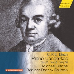 Piano Concertos Wq. 5 / Wq. 8 / Wq. 30
