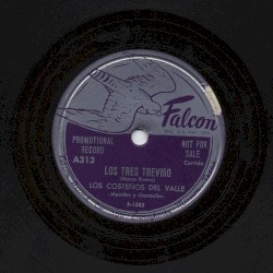 Los tres treviño / Rancho bonito