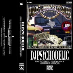 PUROS CORRIDOS PESADOS VOL.1 (CHOPPED & SCREWED)