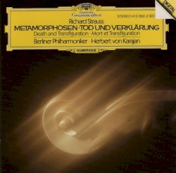 Metamorphosen / Tod und Verklärung