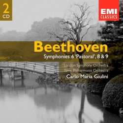 Symphonies 6 "Pastoral", 8 & 9 "Choral"