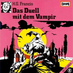 Gruselserie 6: Das Duell mit dem Vampir