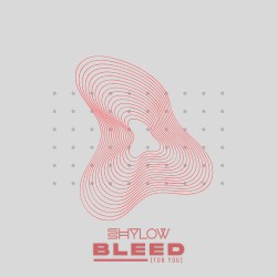 BLEED (FOR YOU)