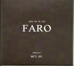 Faro (Music for the Film)