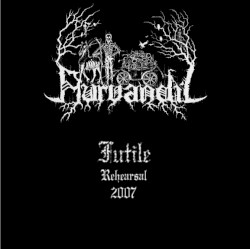 Futile Rehearsal 2007
