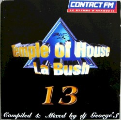 La Bush: Music From the Temple of House, Vol. 13